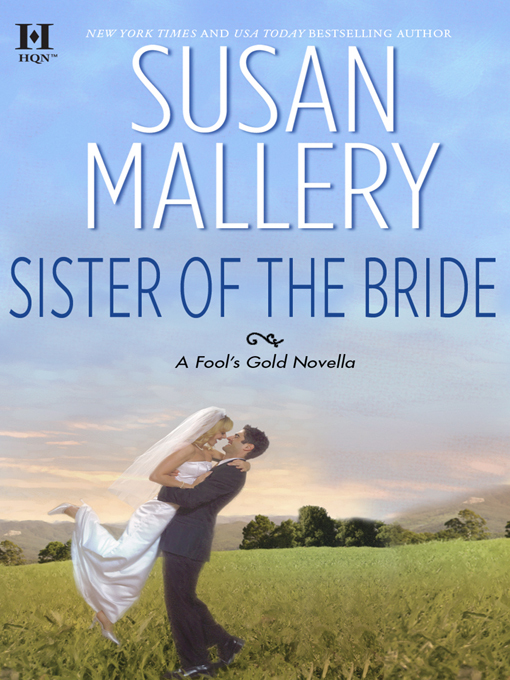 Title details for Sister of the Bride by Susan Mallery - Wait list